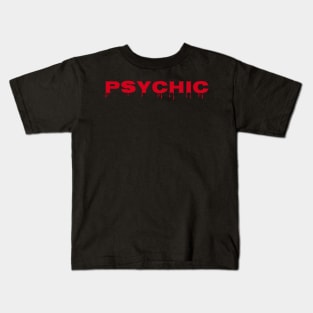 PSYCHIC Kids T-Shirt